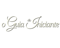 O Guia do Iniciante